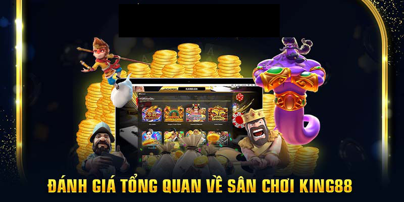 Tổng quan về King88