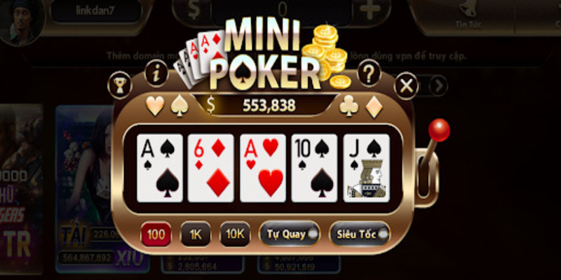 mẹo chơi Mini Poker
