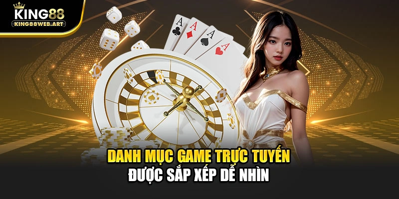 Danh mục game trực tuyến được sắp xếp dễ nhìn